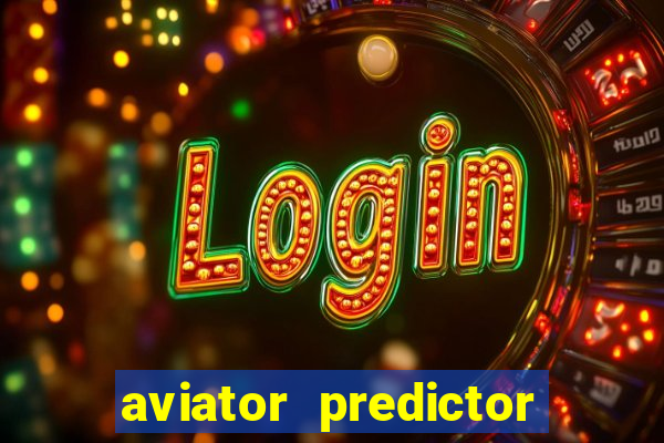 aviator predictor v4.0 activation code free